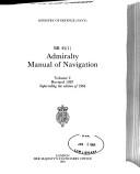 Admiralty manual of navigation. Vol. 1