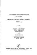 Methods in cancer research. Vol.16, Cancer drug development. Part A