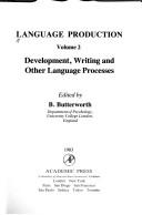 Language production. Vol. 2, Development, writing and other language processes