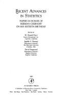 Recent advances in statistics : papers in honor of Herman Chernoff on his sixtieth birthday