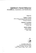 Cover of: Children's social behavior: development, assessment, and modification