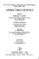 Cover of: Animal Virus Genetics (ICN-UCLA symposia on molecular and cellular biology)