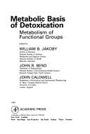 Metabolic basis of detoxication : metabolism of functional groups