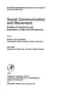 Social communication and movement : studies of interaction and expression in man and chimpanzee