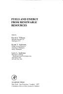 Cover of: Fuels and Energy from Renewable Resources | David A. Tillman