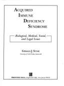 Cover of: Acquired Immune Deficiency Syndrome by Gerald J. Stine
