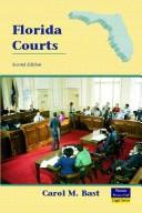 Cover of: Florida Courts (4th Edition)