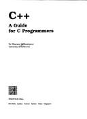 Cover of: C++: a guide for C programmers
