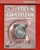 Cover of: Focus on Grammar 5: An Integrated Skills Approach