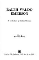 Cover of: Ralph Waldo Emerson: a collection of critical essays