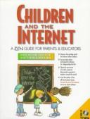 Children and the internet by Brendan P. Kehoe, Victoria Mixon