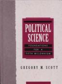 Cover of: Political Science: Foundations for a Fifth Millennium