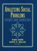 Cover of: Analyzing Social Problems: Essays and Exercises