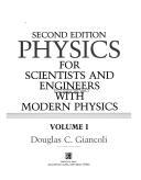 Cover of: Physics for Scientists and Engineers with Modern Physics, Vol. 1 (Second Edition)