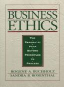 Business ethics : the pragmatic path beyond principles to process