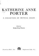 Cover of: Katherine Anne Porter a Collection Critical Essays (20th Century Views)