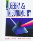 Cover of: Algebra & trigonometry: graphing and data analysis