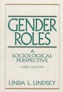Gender Roles by Linda L. Lindsey
