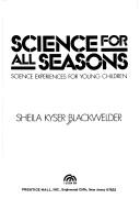 Cover of: Science for all seasons