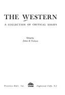 Cover of: The Western: A Collection of Critical Essays (Twentieth Century Views)