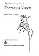 Cover of: Thoreau's vision: the major essays.