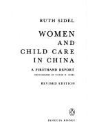 Cover of: Women and child care in China: a firsthand report