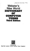 Cover of: Webster's New World dictionary of computer terms