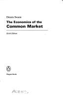 Cover of: The economics of the Common Market