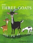 Three Goats by Margaret Hillert