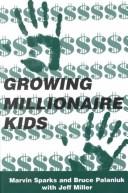 Cover of: Growing Millionaire Kids