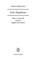 God's Englishman : Oliver Cromwell and the English revolution