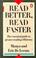 Cover of: Read better, read faster