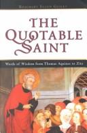 Cover of: The Quotable Saint
