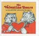 Cover of: The Valentine Bears by Eve Bunting