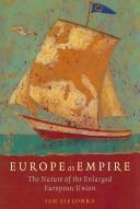 Cover of: Europe as Empire: The Nature of the Enlarged European Union