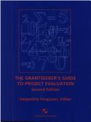 Cover of: Grantseeker's Guide to Project Evaluation