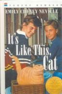 Cover of: It's like this, Cat