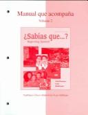 Cover of: Workbook/Lab Manual Volume 2 to accompany ¿Sabias que?
