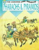 Cover of: Pharaohs and Pyramids