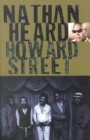 Howard Street by Nathan C. Heard