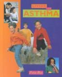 Cover of: Living With Asthma (Living With)