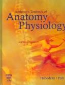 Cover of: Anthony's Textbook of Anatomy & Physiology