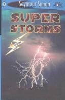 Super storms by Seymour Simon