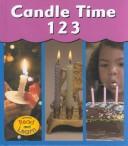 Cover of: Candle Time 123 by Jennifer Blizin Gillis