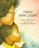Cover of: First Pink Light