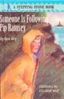 Cover of: Someone Is Following Pip Ramsey