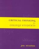 Cover of: Critical Thinking for College Students