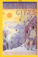 Cover of: A time of gifts: on foot to Constantinople, from the Hook of Holland to the middle Danube