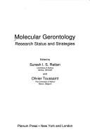 Molecular gerontology : research status and strategies