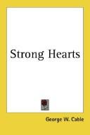 Strong Hearts by George Washington Cable